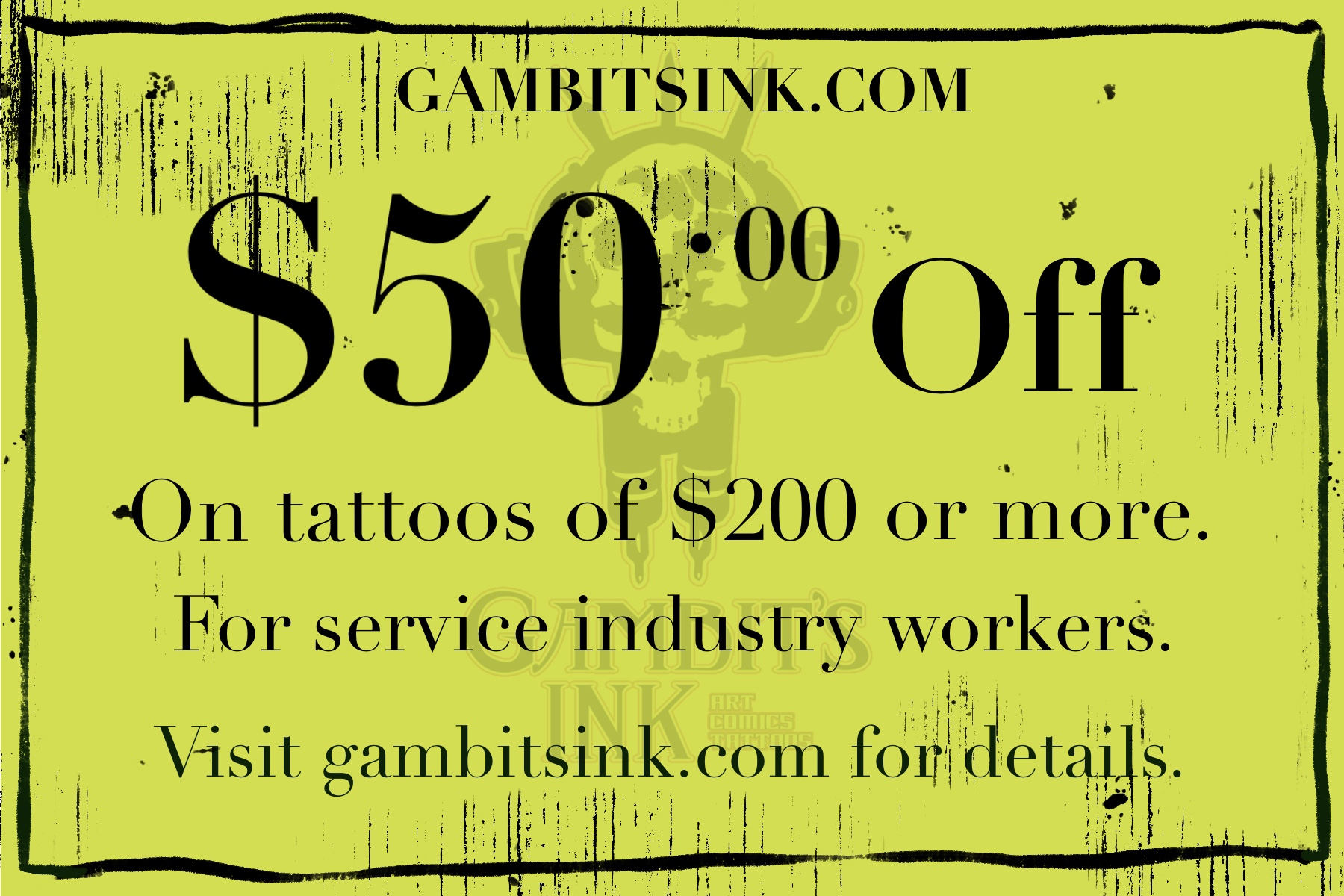 A Gift to the Service Industry Gambit's Ink